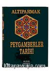Büyük Peygamberler Tarihi (Altıparmak)