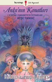 Anka'nın Kanatları 3 / Karamits'in Tutsakları