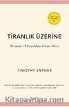 Tiranlık Üzerine & Yirminci Yüzyıldan Yirmi Ders 