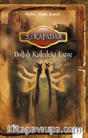 Baltalı Kuledeki Esrar
