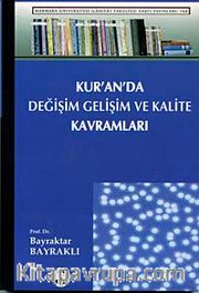 Kur'an'da Değişim Gelişm ve  Kalite Kavramı