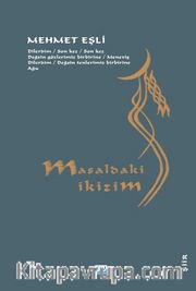 Masaldaki İkizim