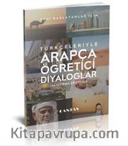 Türkçeleriyle Arapça Öğretici Diyaloglar Alıştırma Destekli