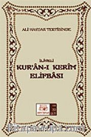Ali Haydar Tertibinde İlaveli  Kur'an Elifbası (Dergi Boy,Şamua,2 Renkli)