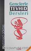 Gençlere Tevhid Dersleri