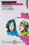 Korkunç Aile / Sevimli Canavarlar 7