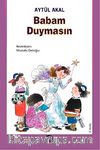Babam Duymasın