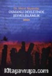 Osmanlı Devletinde Şeyhülislamlık