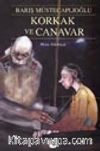 Korkak ve Canavar/ Perg Efsaneleri I