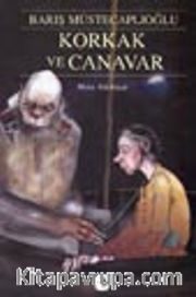 Korkak ve Canavar/ Perg Efsaneleri I