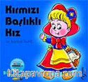 Kırmızı Başlıklı Kız ve Kurnaz Kurt