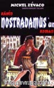Kahin Nostradamus'un Romanı
