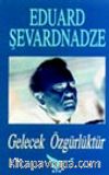 Gelecek Özgürlüktür