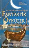 Çağdaş İtalyan Edebiyatından Fantastik Öyküler