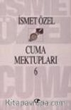 Cuma Mektupları 6