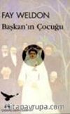 Başkan'ın Çocuğu