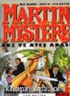 Martin Mystere 6/Buz ve Ateş Adası
