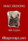 Mao Zedong Bir Yaşam