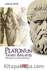 Platon'un Tanrı Anlayışı