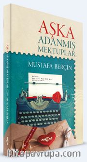 Aşka Adanmış Mektuplar