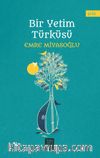 Bir Yetim Türküsü