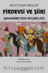 Firdevsi ve Şiiri & Şahname’den Seçmeler