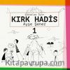 Çocuklar için Kırk Hadis 1