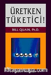 Üretken Tüketici!