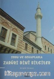 Soru ve Cevaplarla Zaruri Dini Bilgiler