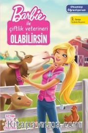 Barbie Okumayı Öğreniyorum / Barbie ile Çiftlik Veterineri Olabilirsin