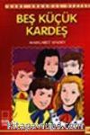 Beş Küçük Kardeş