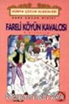 Fareli Köyün Kavalcısı