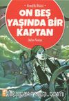 On Beş Yaşında Bir Kaptan 