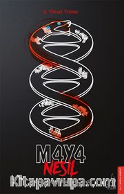 M4Y4 - Nesil