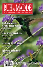 Ruh ve Madde Dergisi Nisan 2017 Yıl: 58 Sayı:687