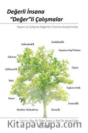 Değerli İnsana Değerli Çalışmalar
