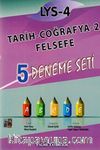 LYS - 4 Tarih-Coğrafya-2 -Felsefe 5 Deneme Seti