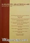 Karadeniz Araştırmaları/Balkan,Kafkas,Doğu  Avrupa ve Anadolu İncelemeleri Dergisi/Sayı:14 Yaz 2007