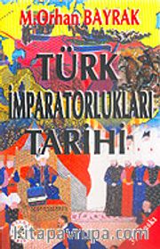 Türk İmparatorlukları Tarihi