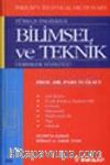 Türkçe - İngilizce Bilimsel ve Teknik Terimler Sözlüğü