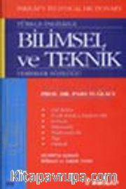 Türkçe - İngilizce Bilimsel ve Teknik Terimler Sözlüğü