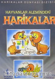 Harikalar Dünyası Dizisi 3 / Hayvanlar Alemindeki Harikalar