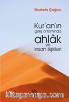 Kur’an’ın Geliş Ortamında Ahlak ve İnsan İlişkileri