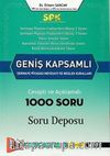 SPK Geniş Kapsamlı Sermaye Piyasası Mevzuatı ve Meslek Kuralları - Soru Deposu 1000 Soru
