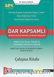 SPK Dar Kapsamlı Sermaye Piyasası Mevzuatı ve Meslek Kuralları Çalışma Kitabı 