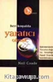 Her Koşulda Yaratıcı Olmak İşletmenizde Yaratıcılığı ve Yeniliği Nasıl Teşvik Edebilirsiniz