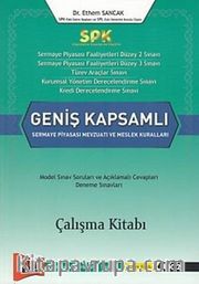 SPK Geniş Kapsamlı Sermaye Piyasası Mevzuatı ve Meslek Kuralları Çalışma Kitabı 