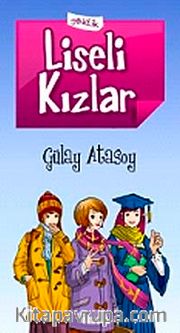 Liseli Kızlar