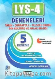 LYS 4 Tarih-Coğrafya 2-Felsefe Grubu-Din Kültürü ve Ahlak Bilgisi Denemeleri - 5 Deneme 