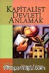 Kapitalist Devleti Anlamak